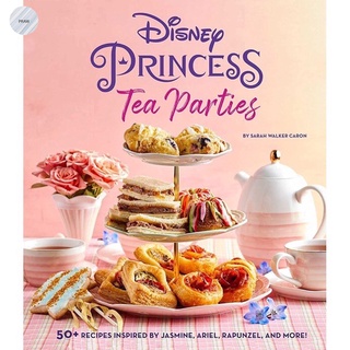 DISNEY PRINCESS TEA PARTIES COOKBOOK (KIDS COOKBOOKS, DISNEY FANS)