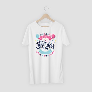 เสื้อยืดสกรีน Happy Birthday ลายสุขสันต์วันเกิด