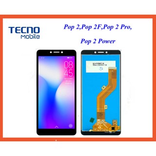 หน้าจออะไหล่จอ LCD.Tecno Pop 2,Pop 2F,Pop 2 Pro,Pop 2 Power+ทัชสกรีน