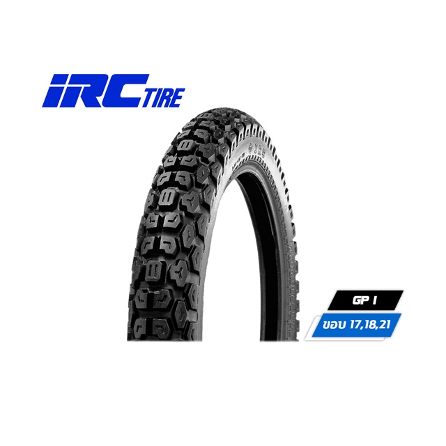 IRC GP-1 ยางรถจักรยานยนต์ กึ่งวิบาก ขอบ 17-18 นิ้ว