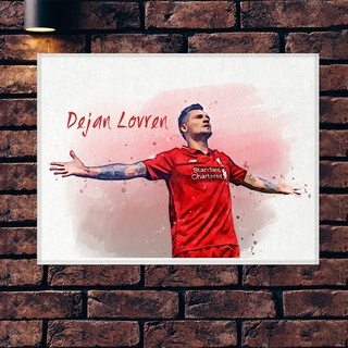 โปสเตอร์ ผ้าแคนวาส Dejan Lovren Liverpool เดยัน ลอฟเรน ตำนาน นักเตะ ลิเวอร์พูล ภาพวาด ศิลปะ นักบอล นักฟุตบอล