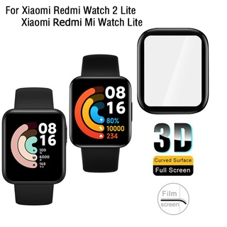 3D Curved Edge ฟิล์มกันรอย for Mi Redmi Watch 2 Lite นาฬิกาสมาร์ท film for Xiaomi Mi Watch Lite นาฬิกาสมาร์ท HD Soft Full Cove ฟิลม์ใสกันรอยหน้าจอ ฟิล์ม