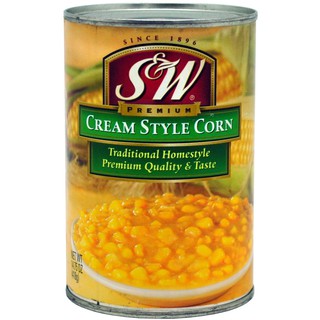 🔥สินค้าขายดี!! S&amp;W CreamStyle Corn 418g.ชุปข้าวโพด คุณภาพระดับพรีเมี่ยม