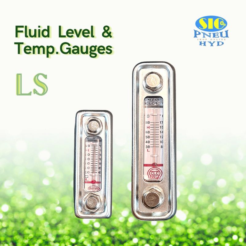 LS-3 , LS-5 (CLC) ที่วัดระดับน้ำมัน ในถังไฮดรอลิค แบบมีที่วัดอุณหภูมิ
