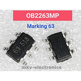 (1ตัว) OB2263MP , 63 , SOT23-6 (รหัสสินค้า M00426)