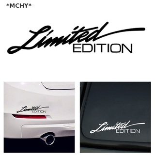 Mchy LIMITED EDITION สติกเกอร์ไวนิล 16 ซม.*3.8 ซม. สําหรับติดตกแต่งหน้าต่างรถยนต์