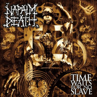 ซีดีเพลง CD Napalm Death 2009 - Time Waits For No Slave,ในราคาพิเศษสุดเพียง159บาท