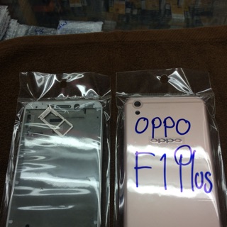 Body OPPO F1 Plus ชุด