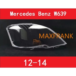 สําหรับ Mercedes Benz W639 12-14	ฝาครอบไฟหน้า เลนส์ฝาครอบไฟหน้า