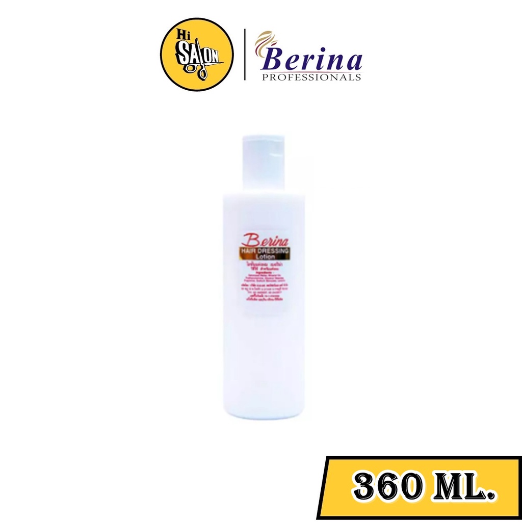 Berina Hair Dressing Lotion โลชั่นแต่งผม เบอริน่า 360มล