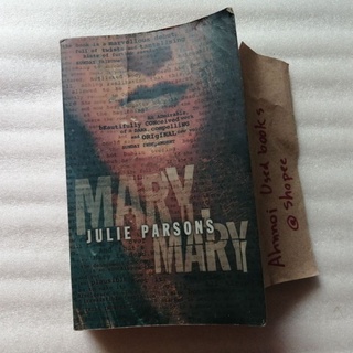 Mary, Mary   /   Julie Parsons