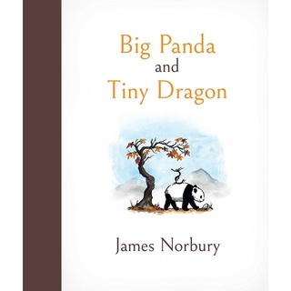 Big Panda and Tiny Dragon หนังสือภาษาอังกฤษ New English Book