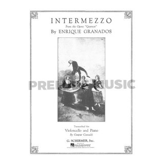 (Cello) INTERMEZZO (FROM GOYESCAS) Cello and Piano (HL50276280)