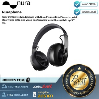 Nura : Nuraphone by Millionhead (หูฟัง wireless ทรงครอบหู พร้อมเทคโนโลยีสุดลํ้า “Nura sound” ที่หูฟังสามารถวัดหรือ calibrate ประสาทการได้ยินของผู้ใช้งานได้)