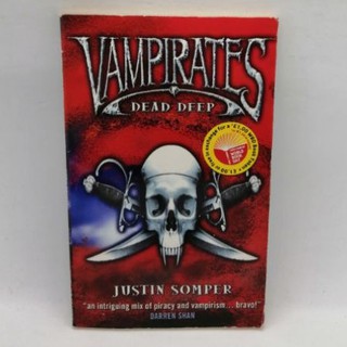 DEAD DEEP (Vampirates) by Justin Somper - B5