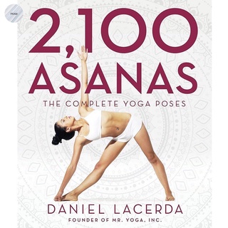 2,100 ASANAS: THE COMPLETE YOGA POSES