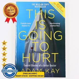 【ขายดี】This is Going to Hurt : Secret Diaries of a Junior Doctor หนังสือภาษาอังกฤษ