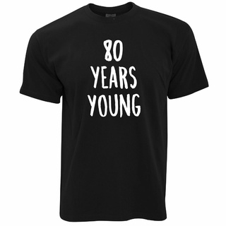 ราคา เสื้อยืดคอกลม แขนสั้น พิมพ์ลายข้อความ 80Th Birthday Joke สําหรับเด็ก 80 ปีS-5XL