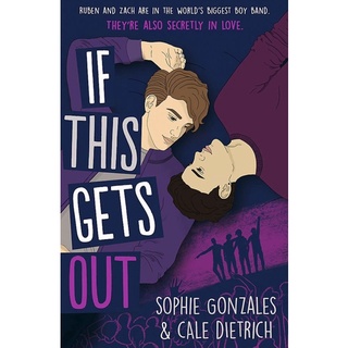 หนังสือภาษาอังกฤษ If This Gets Out  by Sophie Gonzales