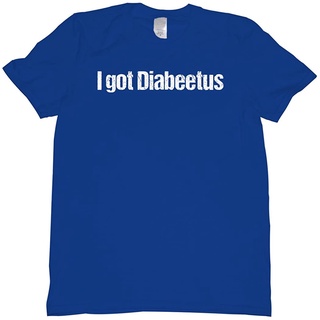 เสื้อยืดโอเวอร์ไซส์เสื้อยืดคอกลม ผ้าฝ้าย พิมพ์ลาย I Got Diabeetus แฟชั่นคลาสสิก สําหรับผู้ชายS-3XL