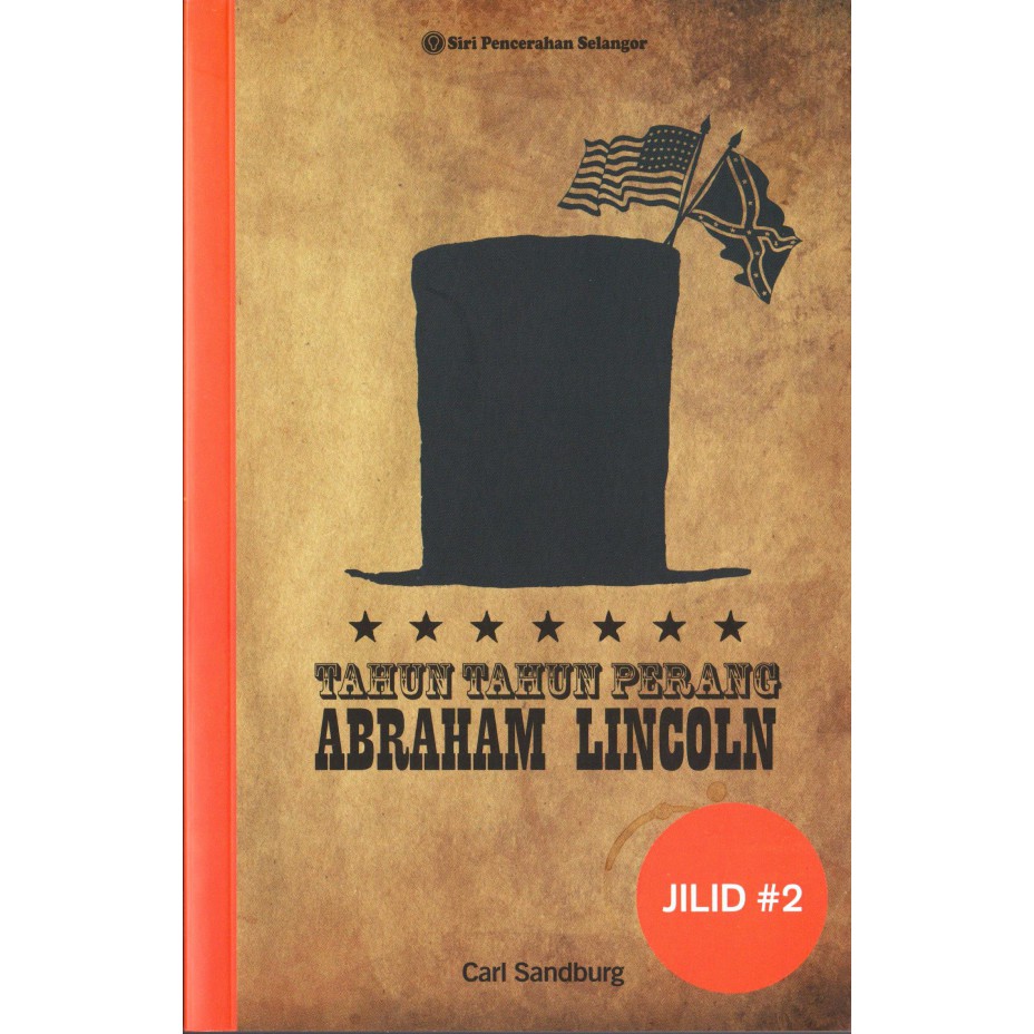 IBDE เล่ม 2 Abraham Lincoln ปีสงคราม CARL SANDBURG Lai Edition Abraham Lincoln ปีสงคราม