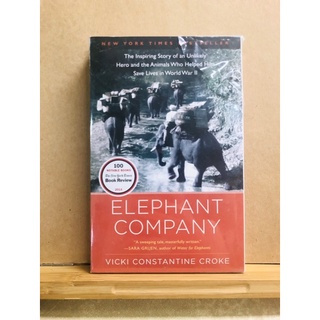 ฉ000-1 ELEPHANT COMPANY "A sweeping tale, masterfully written." -SARA GRUEN, VICKI CONSTANTINE CROKE