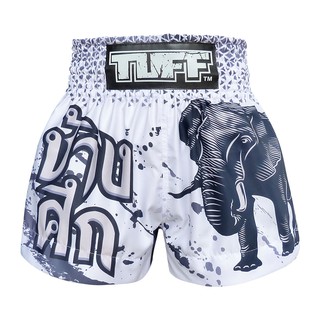 TUFF มวยไทย กางเกงมวยไทย สีขาว ลายช้าง TUFF Muay Thai Boxing Shorts White War Elephant