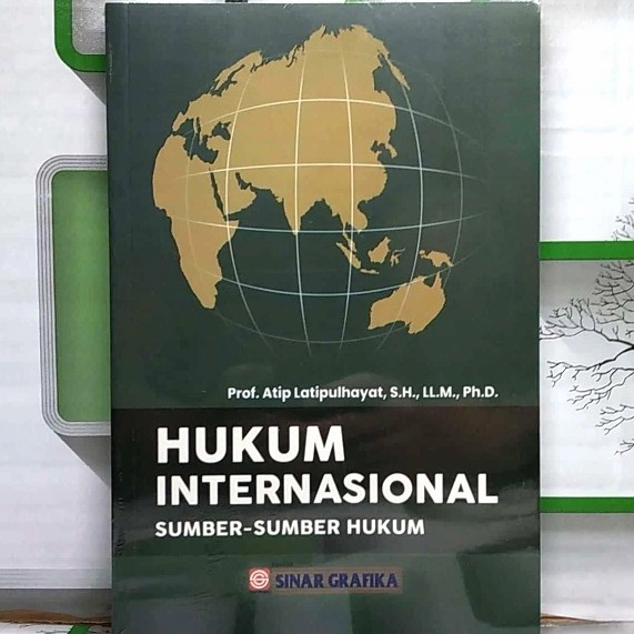 หนังสือ ปี 2023 INTERNATIONAL LAW แหล่งที่มาของกฎหมาย ศ. Atip L BUMI AKSARA ORIGINAL LIMITED BS-HKM 