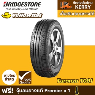 ยางรถยนต์ BRIDGESTONE TURANZA T001  จำนวน 1 เส้น ราคาถูก แถมฟรี จุ๊บลมยาง