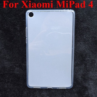 For Xiaomi MiPad 4 Soft TPU Cover MiPad4 Jelly Case อ่อน เคส หุ้ม