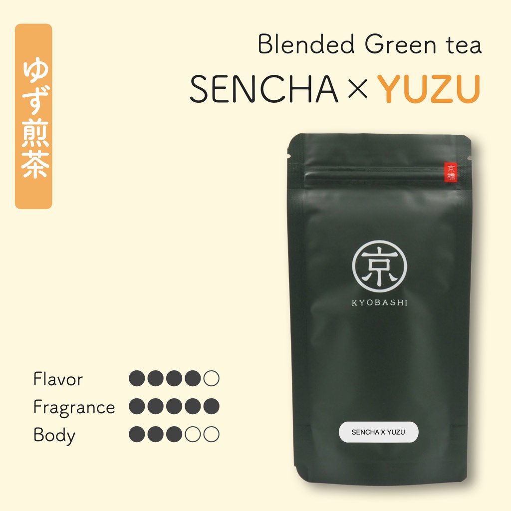 KYOBASHI - Sencha x Yuzu ชาเขียว เซนฉะเบลนด์กับน้ำมันสกัดยุสึและเปลือกส้มอบแห้ง