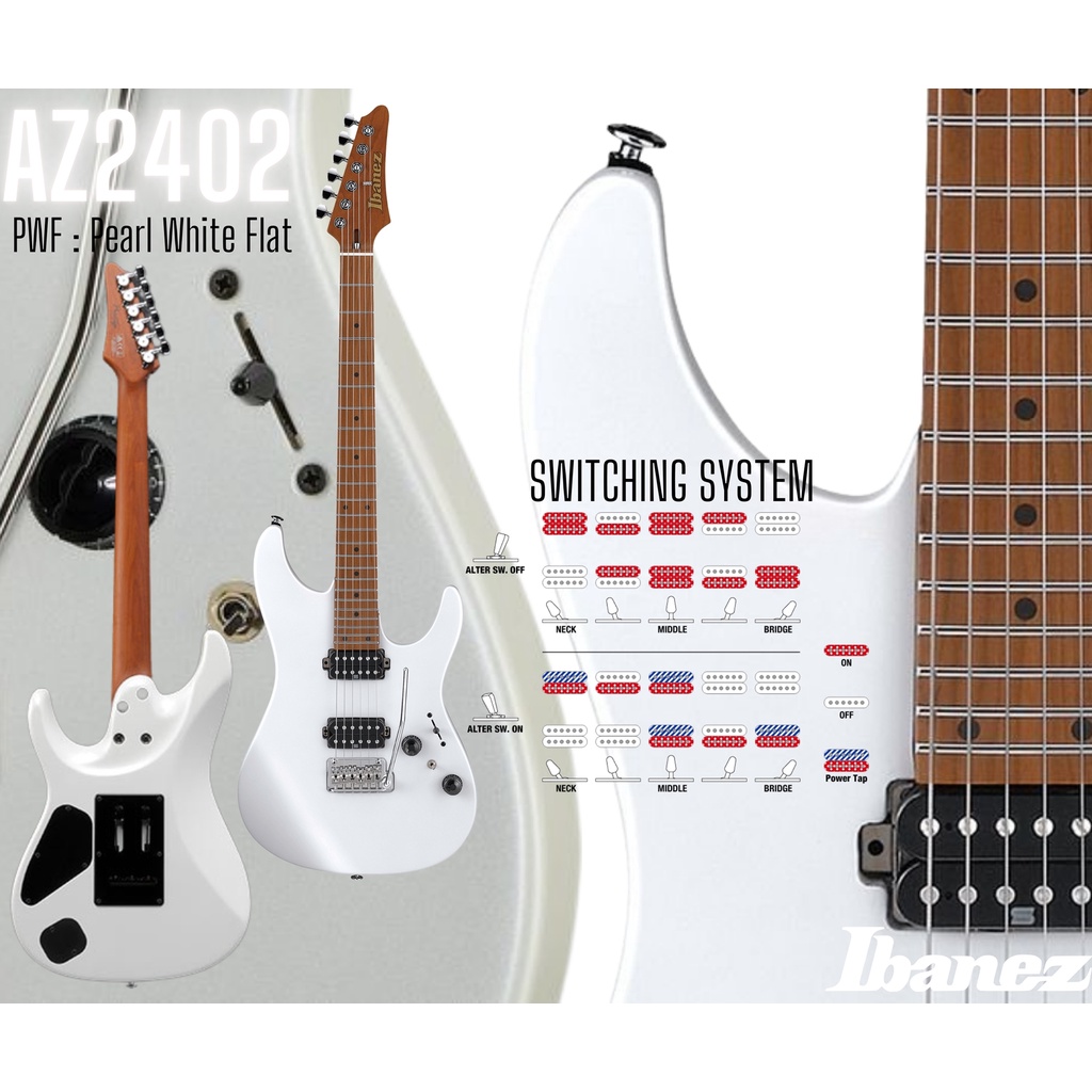 กีตาร์ไฟฟ้า Ibanez AZ2402-PWF (Made in Japan)