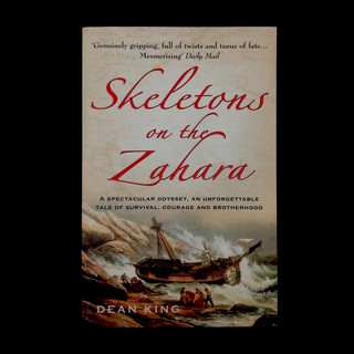 Skeletons on the Zahara - Dean King