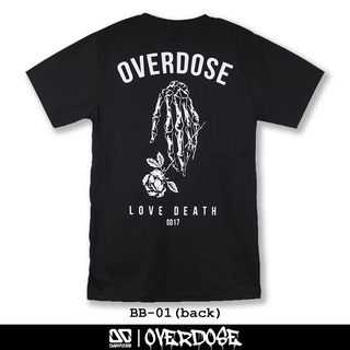 Overdose T-shirt เสื้อยืดคอกลม สีดำ รหัส BB-01(โอเวอโดส)