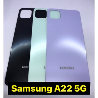 อะไหล่ฝาหลัง Samsung A22 5g