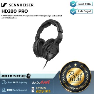 Sennheiser : HD280 PRO by Millionhead (หูฟังมอนิเตอร์ Closed-back แบบครอบหู ตอบสนองความถี่ที่ 8Hz-25kHz, 64 ohm)