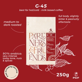 P&amp;F G-45 Blend ขนาด 250g เมล็ดกาแฟคั่ว อราบิก้าผสมโรบัสต้า (คั่วกลางถึงเข้ม) | P&amp;F Coffee พี แอนด์ เอฟ คอฟฟี่