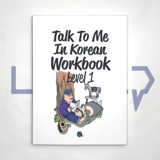 Talk To Me In Korean (TTMIK) Workbook Level 1. Korean Language
