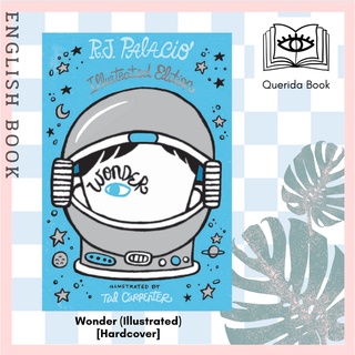 [Querida] หนังสือภาษาอังกฤษ Wonder (Illustrated) [Hardcover] by R. J. Palacio