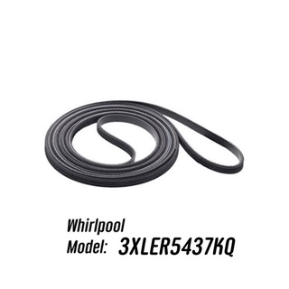 พร้อมส่ง ✔️ สายพานเครื่องอบผ้า Whirlpool รุ่น 3XLER5437KQ , 3XLER5437