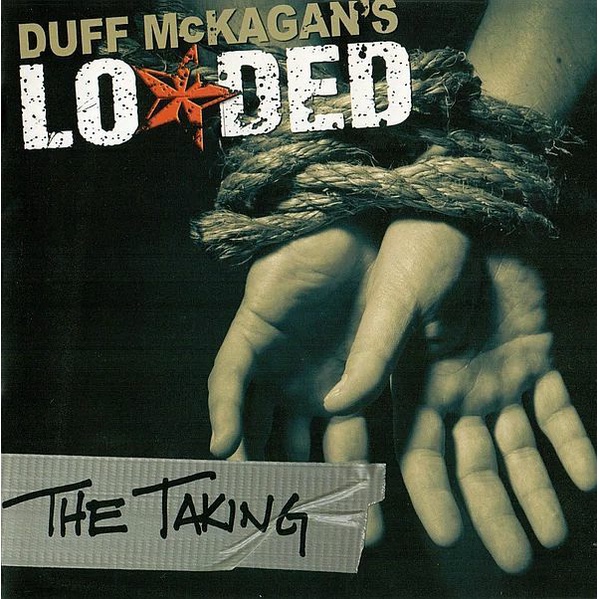 DUFF MCKAGANS LOADED The Taking CD GUNS N ROSES
