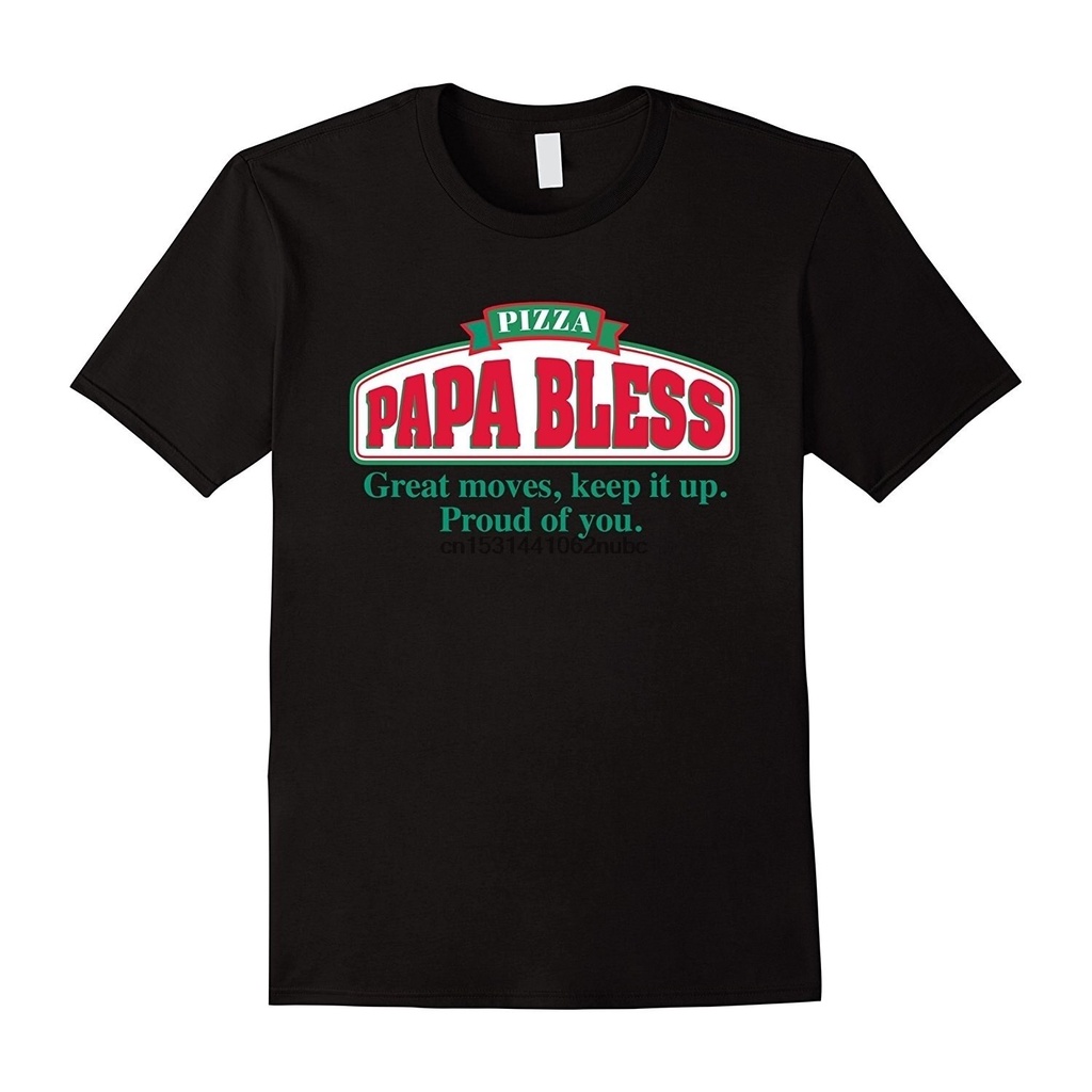 เสื้อยืดพิมพ์ลายแฟชั่น เสื้อยืด ผ้าฝ้าย 100% พิมพ์ลายพิซซ่า Papa Bless Meme Goofsmen'S ตลก สําหรับผู้ชาย