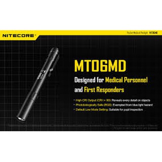 ไฟฉาย NiteCore รุ่น MT06MD สินค้าตัวแทนในไทยประกันส่งซ่อม 3ปี