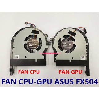 พัดลมโน๊ตบุ๊ค FAN NOTEBOOK ASUS CPU FAN  FX504 FX504GD FX504GE 4PIN