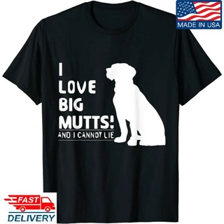 เสื้อยืด พิมพ์ลาย I Love Big Mutts And Cannot Lie Funny Dog Lover สําหรับผู้ชาย และผู้หญิงS-5XL