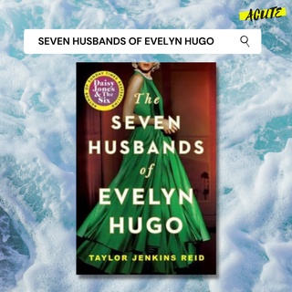 SEVEN HUSBANDS OF EVELYN HUGO