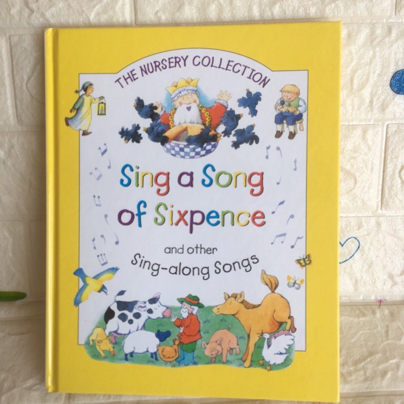 THE NURSERY COLLECTION Sing a Song Of Sixpence and other Sing-along Songs ปกแข็งมือสอง-CB4/3