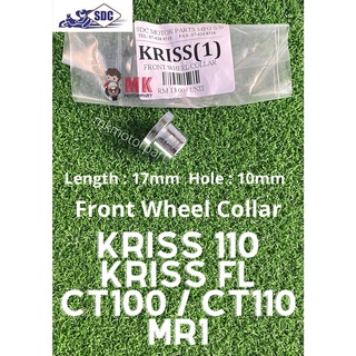 K1 คอลลาร์ล้อหน้า Modenas KRISS 1 KRISS100 FL CT100 CT110 MR1 Kriss110