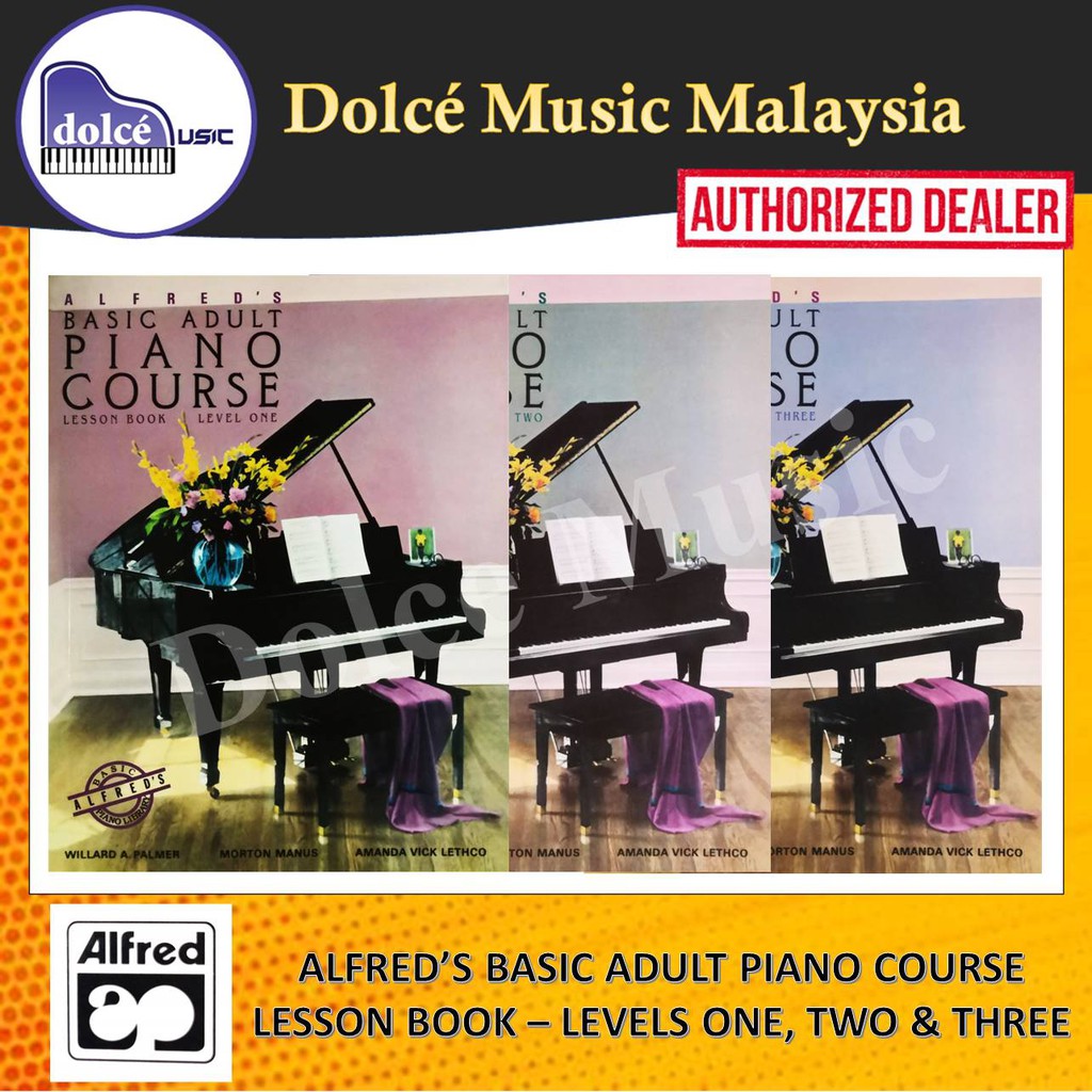 Alfred - หนังสือบทเรียนหลักสูตรเปียโนสําหรับผู้ใหญ่ขั้นพื้นฐานของ Alfred - ระดับหนึ่ง สองและสาม