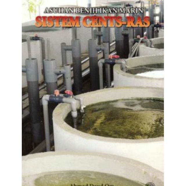 MARIN FISH SEED CARE: CENTS SYSTEM - RAS - GUIDE BOOK